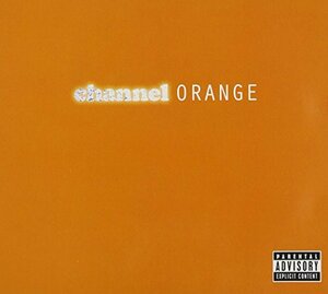 Channel Orange　(shin