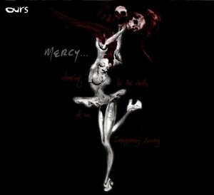 Mercy: Dancing for the Death of an Imaginary Enemy　(shin