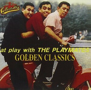 At Play with the Playmates - Golden Classics [FROM US] [IMPORT]　(shin