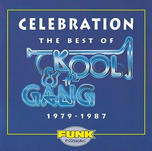 Celebration: The Best Of Kool & The Gang 1979-1987　(shin