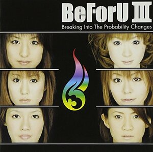 BeForU III~Breaking Into The probability Changes~(DVD付)　(shin