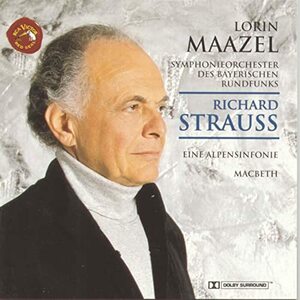 Lorin Maazel - Richard Strauss / Bavarian Radio Symphony Orchestra　(shin