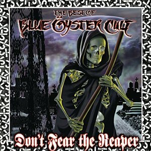 Don't Fear the Reaper: Best of Blue Oyster Cult　(shin