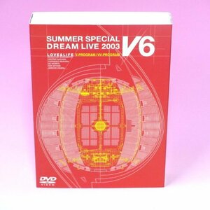 LOVE&LIFE~V6 SUMMER SPECIAL DREAM LIVE 2003~（通常版） [DVD]　(shin