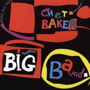 Chet Baker Big Band　(shin