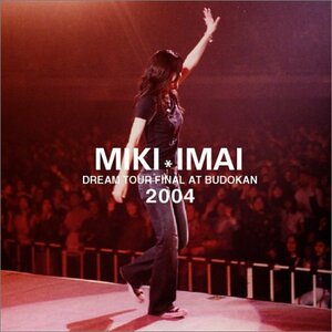 DREAM TOUR FINAL AT BUDOKAN 2004 [DVD]　(shin