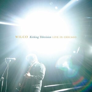 Kicking Television: Live in Chicago　(shin