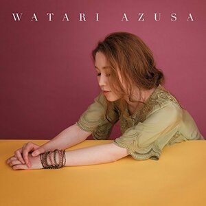 WATARI AZUSA【通常盤】　(shin