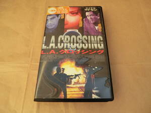 VHS　L.A.クロッシング　トニー・ダンザ、マイケル・マドセン　原題：L.A.Crossing　1997年