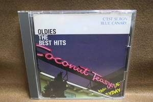 【中古CD】 OLDIES THE BEST HITS / C'EST SI BON / BLUE CANARY 