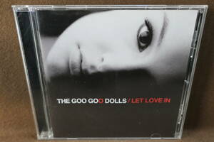 【中古CD】 THE GOO GOO DOLLS / LET LOVE IN / グー・グー・ドールズ 