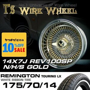 ● ティスファクトリー T's WIRE ワイヤーホイール 14×7J REV リバース トリプル ゴールド 100SP REMINGTON ホワイトリボン タイヤセット