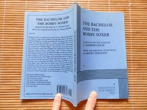 ..　THE BACHELOR AND THE BOBBY-SOXER (独身者と女学生 脚本. 1961年英語古書)