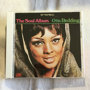 OTIS REDDING「The Soul Album」＊ソウルを代表する存在となったオーティスがさらに深みを増し自信を持って送り出した、渋みの効いた4作目