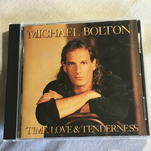 MICHAEL BOLTON「TIME,LOVE & TENDERNESS」＊89年の出世作『Soul Provider』に続く、91年のアルバム