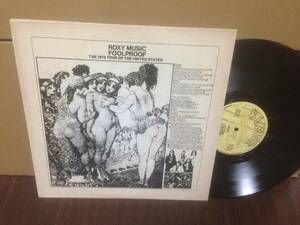 LP ROXY MUSIC / FOOLPROOF ТУР ПО США 1975 ГОДА TAKRL1977 Roxy Music Foolproof Tube 3J7