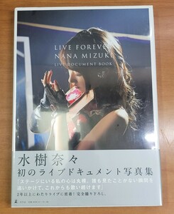 水樹奈々 初のライブドキュメント写真集「LIVE FOREVER NANA MIZUKI LIVE DOCUMENT BOOK」未開封 新品