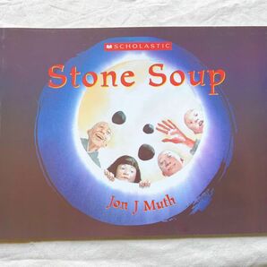Stone Soup 英語絵本　Jon J. Muth しあわせの石のスープ
