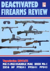 だだくさ小火器店(浜本イサミ/『DEACTIVATED FIREARMS REVIEW』/銃器(第二次世界大戦時の小火器と弾丸)解説同人誌/2010年発行 48ページ