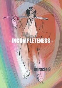 たなしプロダクション(中村豊/『INCOMPLETENESS miracle3』/著名アニメーター個人誌 モノクロイラスト/絵コンテ同人誌/2018年発行 44ページ