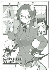 INFINITY DRIVE(京極しん/『Child War』/ストライクウィチーズ(STRIKE WITCHES)同人誌/501本(ミーナ・エーリカ・バルクホルン+坂本美緒)