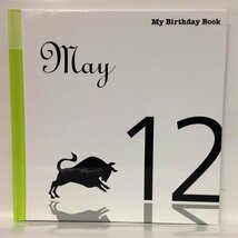 本『My Birthday Book - 5月12日 -』送料安！(ゆうメールの場合)_画像1