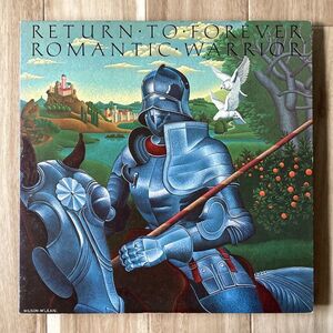 【JPN盤/LP】Return To Forever / Romantic Warrior 浪漫の騎士 ■ CBS/Sony / 25AP 55 / Chick Corea / Al Di Meola / フュージョン