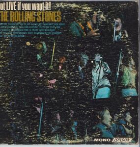 The Rolling Stones / Got Live If You Want It!（London）1966 US LP *w/ Brian Jones, mono