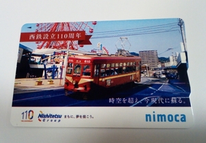 ☆彡 西鉄設立110周年記念 オリジナル nimoca (図柄１) デポジットのみ 