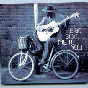 Eric Bibb（エリック・ビブ）CD「Me To You」EU盤 3984 20444 2 美品の画像1