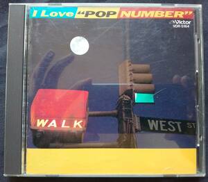 CD I LOVE Pop Number たけし軍団 長与千種 長山洋子 TOPS 佐和里美 高橋玲子 アン・ルイス 松本伊代 水谷麻里 おぼっちゃま The Good-bye