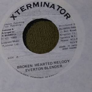 Popsナンバー Dance Hallカバー　Broken Hearted Melody　Everton Blender from Xterminator