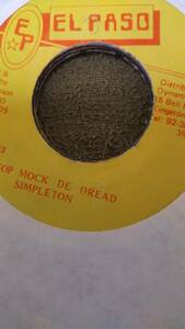 El Paso版 変形Sick Riddim Stop Mock De Dread Simpleton