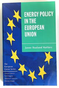 洋書 Energy Policy in the European Union 新品同様　書き込み切り取りなし　ISBN 0333643496 