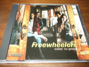 FREEWHEELERS 《 Waitin’ for Geroge 》★スワンプロック