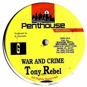 Tony Rebel - War And Crime G364