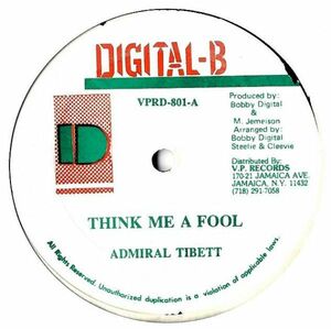 Admiral Tibett - Think Me A Fool G479