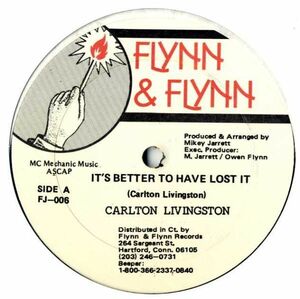 Carlton Livingston - It's Better To Have Lost It G533