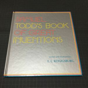 英語絵本 Samuel Todd's Book of Great Inventions