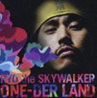 ONE-DER LAND（通常盤） RYO the SKYWALKER