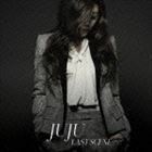 ラストシーン（通常盤） JUJU