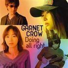 Doing all right（Type B「Nora」Side盤） GARNET CROW
