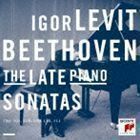 ベートーヴェン：後期ピアノ・ソナタ集（第28番～第32番）（Blu-specCD2） イゴール・レヴィット（p）
