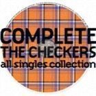 COMPLETE THE CHECKERS all singles collection チェッカーズ