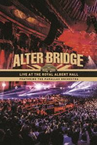 [Blu-Ray]アルター・ブリッジ／ライヴ・アット・ザ・ロイヤル・アルバート・ホール・フィーチャリング・ザ・パララックス・オ・