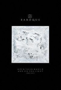 [Blu-Ray]BAROQUE／OPEN YOUR WORLD AND SEE THE LIGHT［Moon］ BAROQUE