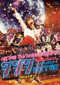 [Blu-Ray]HKT48 7th ANNIVERSARY 777んてったってHKT48 ～7周年は天神で大フィーバー～ HKT48