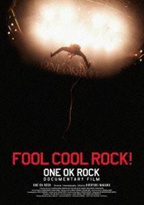 FOOL COOL ROCK! ONE OK ROCK DOCUMENTARY FILM ONE OK ROCK