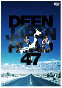 DEEN／DEEN JAPAN ROAD 47 ～絆～ DEEN