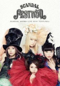 [Blu-Ray]SCANDAL ARENA LIVE 2014「FESTIVAL」 SCANDAL